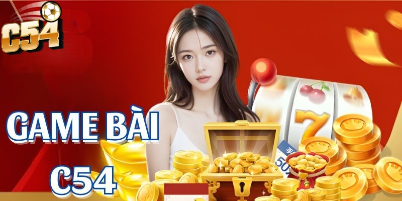 Game bài C54 được xây dựng dựa trên sự kết hợp giữa truyền thống và hiện đại