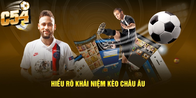 Kèo châu âu là kèo tập trung vào kết quả cuối cùng của trận đấu