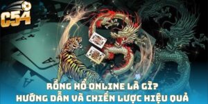 Rồng Hổ C54 là một trò chơi nổi tiếng tại các sòng bạc châu Á và nay đã được đưa lên nền tảng trực tuyến